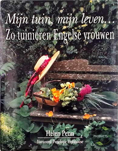 MIJN TUIN MIJN LEVEN (Hardcover)