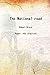 The National road [Hardcover]