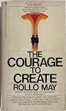 The Courage to Cr...
