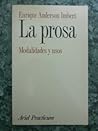 LA Prosa/Modalidades Y Usos (Spanish Edition)