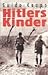 Hitler's Kinder by Guido Knopp (2000-08-06)