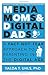 Media Moms & Digital Dads: ...