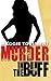 Murder in the Buff by Maggie Toussaint (2013-03-19)