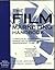 The Film Marketing Handbook: A Practical Guide to Marketing Strategies for Independent Films