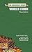 No-Nonsense Guide to World Food by Wayne Roberts (September 15,2008)