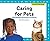 Caring for Pets: Word Building with Prefixes and Suffixes