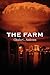 The Farm by Anderson, Charles C. (2012) Paperback