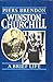 Winston Churchill - A Brief Life