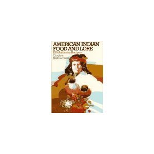 American Indian food and lore (Hardcover)