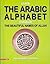 Learn The Arabic Alphabet by Assad Nimer Busool