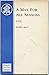 A Man for All Seasons by Robert Bolt A Man for All Seasons by Robert Bolt