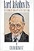 Lord Jakobovits: The authorized biography of the Chief Rabbi