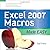 EXCEL 2007 MACROS MADE EASY (Made Easy Series) by Gail Perry (2008-11-17)