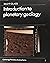 Introduction to Planetary Geology (Cambridge Planetary Science Old, Series Number 2)