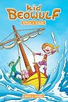 Kid Beowulf - Songs and Sagas by Alexis E. Fajardo