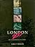 London 200: An Illustrated ...