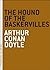 The Hound of the Baskervilles (The Art of the Novella) by Arthur Conan Doyle (2005-07-26)