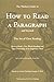 The Thinker's Guide to How to Read a Paragraph: The Art of Close Reading by Richard Paul, Linda Elder (January 1, 2006) Paperback 1