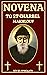 NOVENA TO ST CHARBEL MAKHLOUF: The Biography, Spiritual legacy and prayers to Saint Charbel Makhlouf (Catholic novena prayer books Book 11)