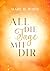 All die Tage mit dir (German Edition)