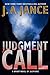Judgment Call: A Brady Novel Of Suspense by J A Jance (July 24,2012)