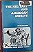 The Military and American Society (hardcover library binding) 1971