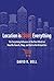 Location Is (Still) Everything: The Surprising Influence of the Real World on How We Search, Shop, and Sell in the Virtual One by David R. Bell (2014-07-15)