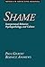 Shame: Interpersonal Behavior, Psychopathology and Culture (Series in Affective Science) (1999-01-28)