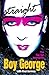 By Boy George Straight [Paperback]