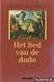 Het lied van de dodo by David Quammen