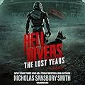 The Lost Years, Part I (Hell Divers, #1.5)
