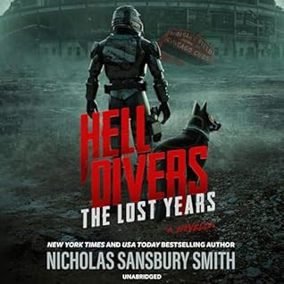 The Lost Years, Part I (Hell Divers, #1.5)