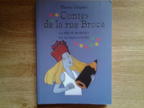 Contes de la rue broca