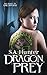 Dragon Prey: Volume 2 (Unicorn Bait Trilogy) by S. A. Hunter (2014-12-16)
