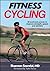 Fitness Cycling by Shannon Sovndal (2013-05-01)
