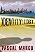 Identity: Lost by Pascal Marco (2011-06-14)