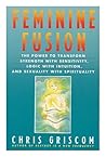 Feminine Fusion