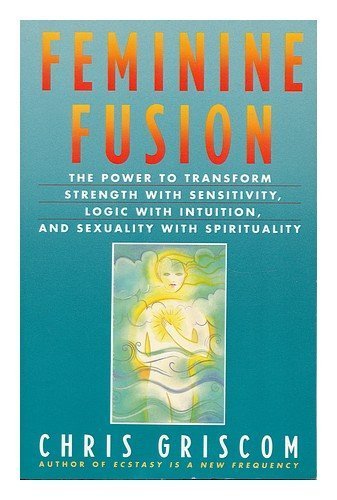 Feminine Fusion (Paperback)