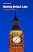 Making British Law: Committees in Action by Louise Thompson (2015-08-12)