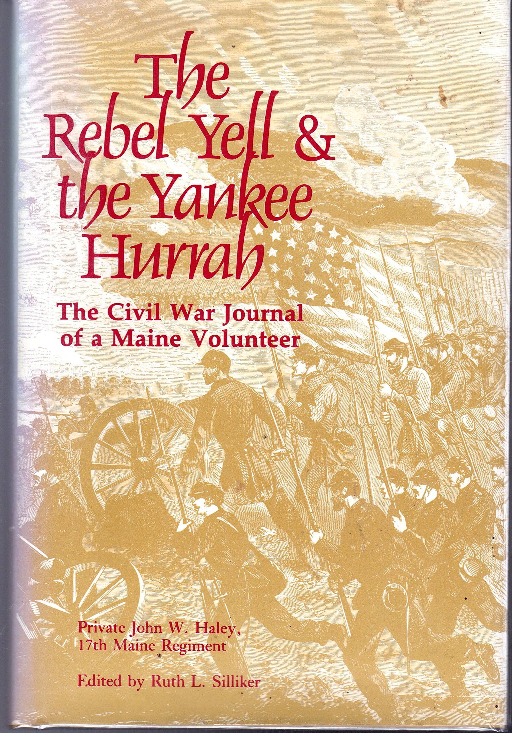 The Rebel Yell and the Yankee Hurrah (Hardcover)
