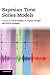 Bayesian Time Series Models (2011-08-11)