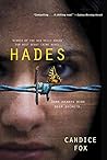 [(Hades)] [By (author) Candice Fox] published on