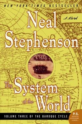 The System of the World[SYSTEM OF THE WORLD][Paperback]