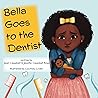 Bella Goes to the Dentist