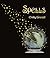 Spells by Emily Gravett (2009-08-01)