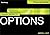 Visual Guide to Options by Jared Levy (2013-02-18)