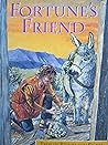 Fortune's Friend (Literacy 2000)