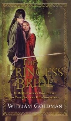 The Princess Bride[PRINCESS BRIDE TURTLEBACK SCHO][Prebound]