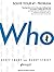 Who: The A Method for Hiring by Geoff Smart (2008-10-15)