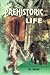 Prehistoric Life by P.R. Yadav